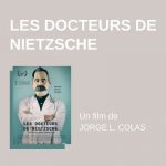 les docteurs de nietzsche - jorge leandro colas - 2024 - relations presse