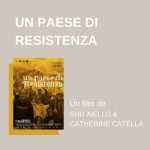 un paese di resistenza - shu aiello - catherine catella - 2024 - relations presse