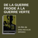 de la guerre froide à la guerre vert - anna recalde miranda - 2025 - relations presse